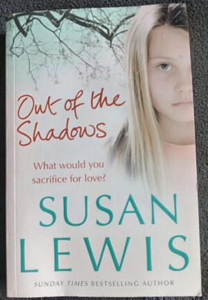 Out of the Shadows: Book by Susan Lewis