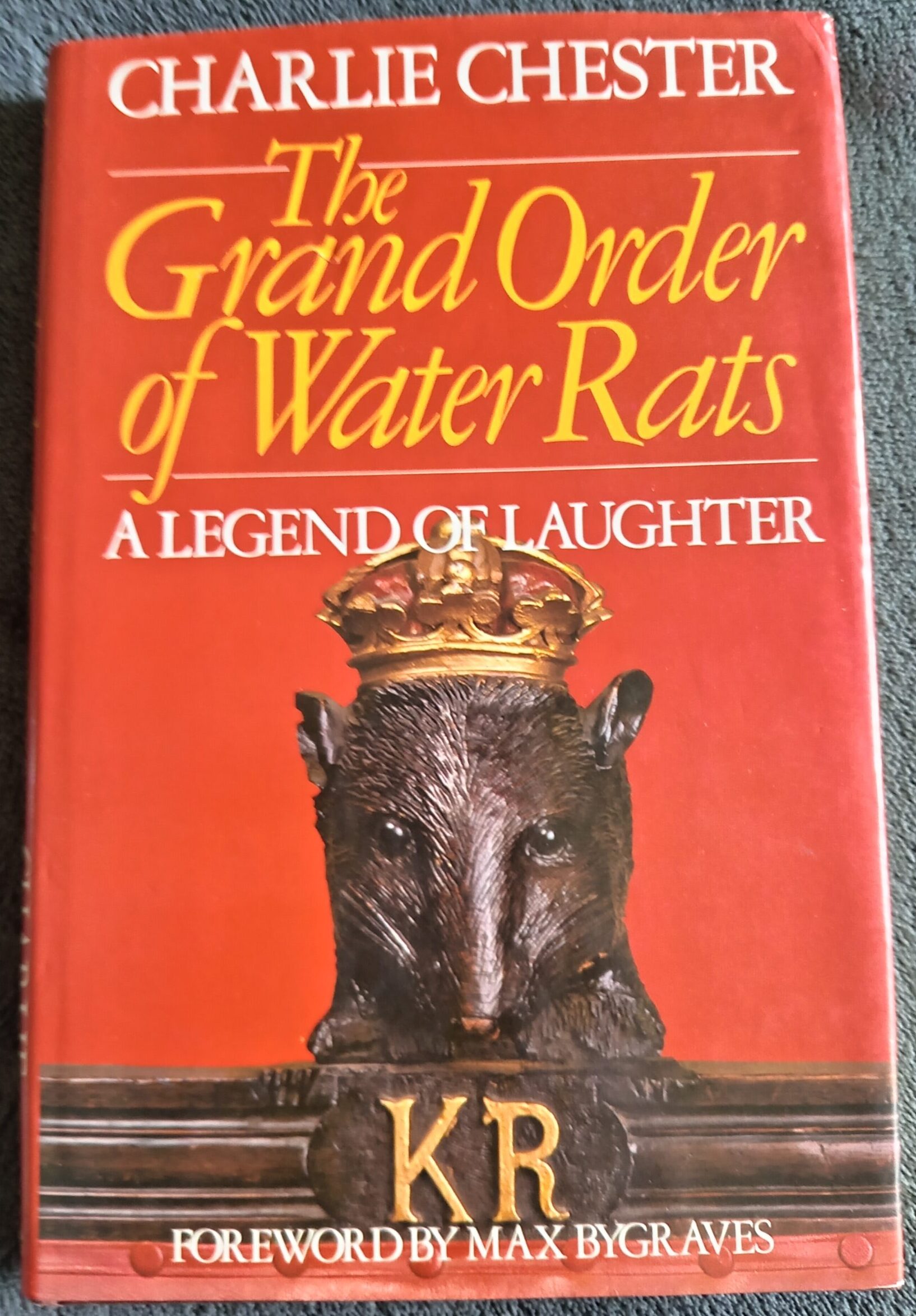 The Grand Order of Water Rats: Book by Charlie Chester