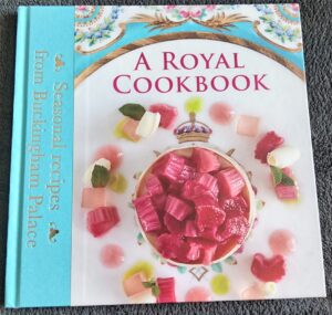 A Royal Cookbook: Seasonal Recipes from Buckingham Palace