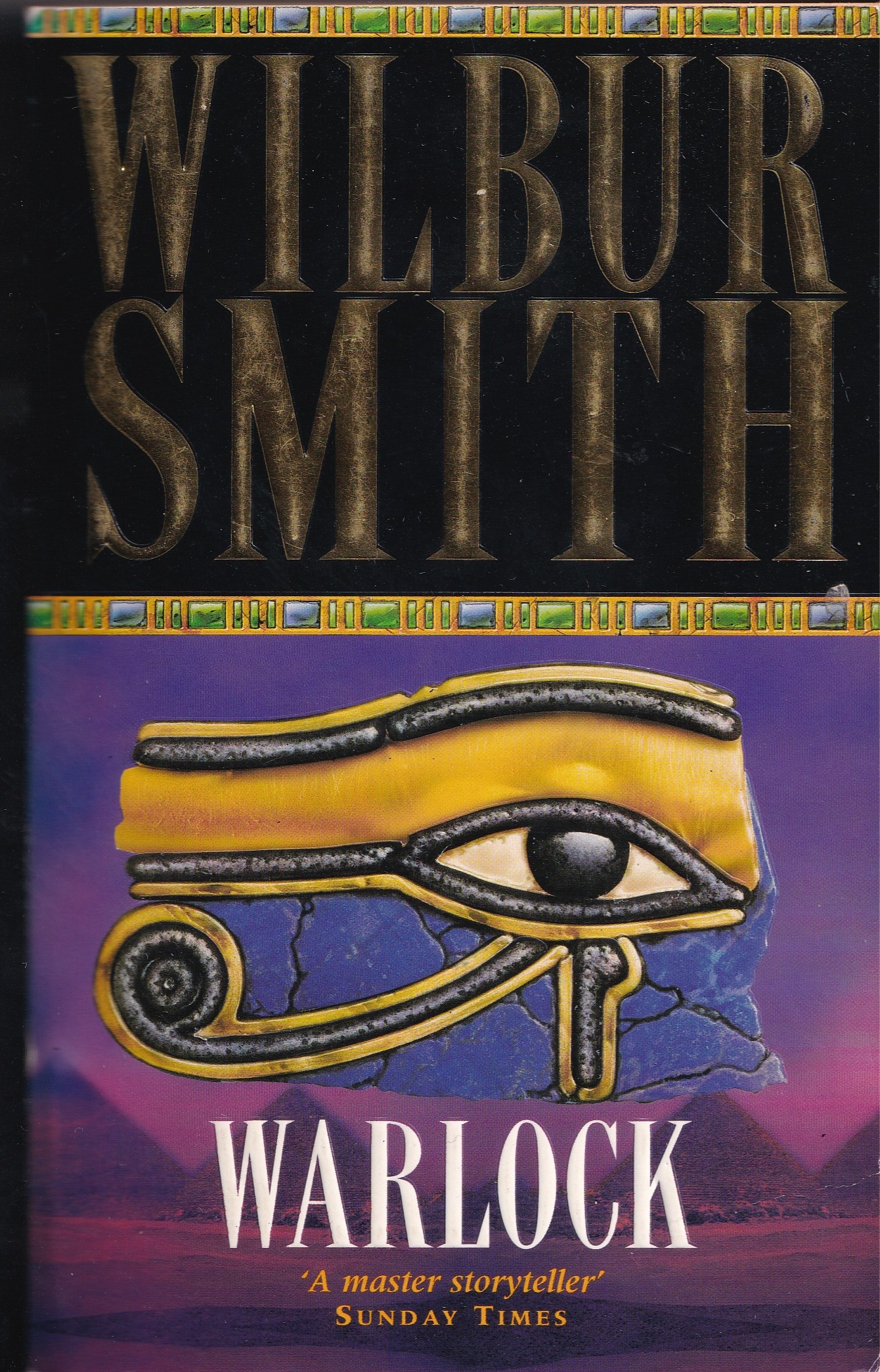 Warlock by Wilbur Smith – Pan Books Paperback 2002