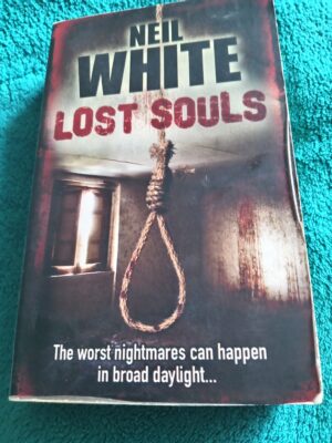 Lost Souls: Book for sale by Neil White