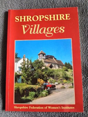 Shropshire Villages: Shropshire Federation of Women's Institutes book for sale