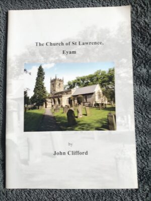 The Church of St Lawrence Eyam: John Clifford book for sale