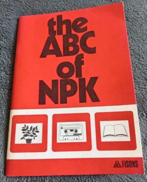 the ABC of NPK: Nutrients Questions and Answers: FISONS Handbook