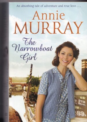 The Narrowboat Girl Paperback Book by Annie Murray