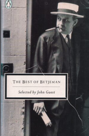 The Best of Betjeman Selected by John Guest