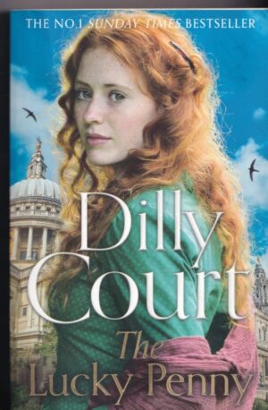 The Lucky Penny Paperback Book by Dilly Court