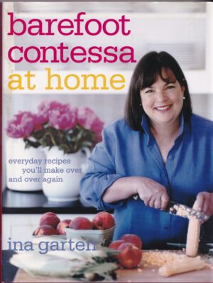 barefoot contessa at home: Hardback Book by Ina Garten