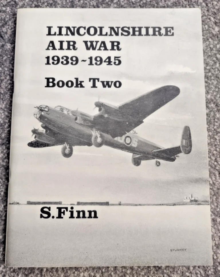 Lincolnshire Air War 1939-1945 Book Two: Paperback Book by S. Finn