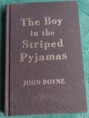 The Boy in the Striped Pyjamas (2008) | Signed & Numbered Edition | John Boyne Hardback
