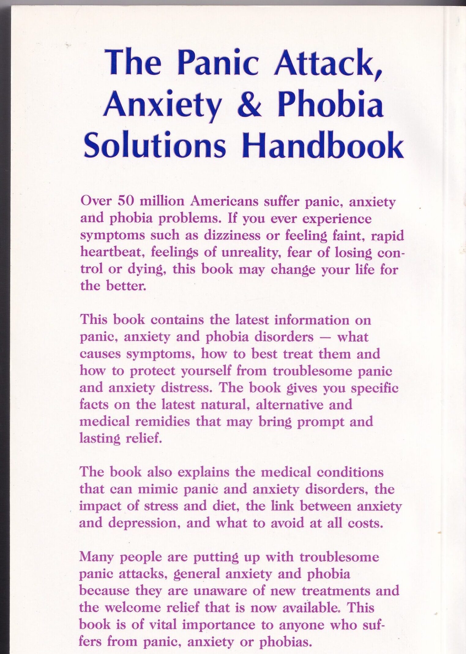 The Panic Attack, Anxiety & Phobia Solutions Handbook