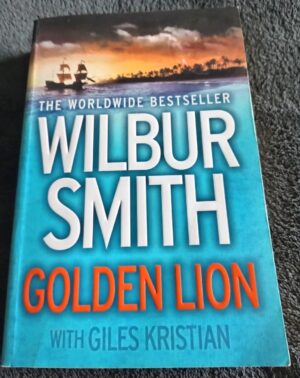 Golden Lion: Paperback Book by Wilbur Smith with Giles Kristian