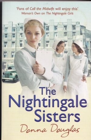 The Nightingale Sisters: Paperback Book by Donna Douglas