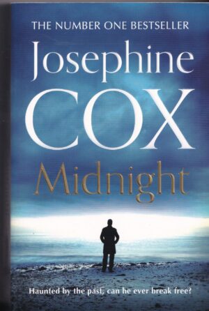 Midnight: The Number One Bestseller by Josephine Cox