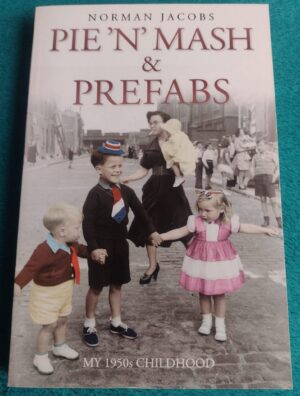 Pie'N'Mash & Prefabs by Norman Jacobs (Paperback – Used, Very Good Condition)