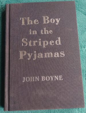The Boy in the Striped Pyjamas (2008) | Signed & Numbered Edition | John Boyne Hardback