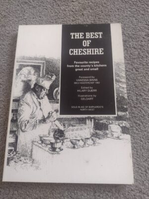 The Best of Cheshire | Favourite recipes from the county's kitchens great and small