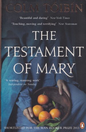 The Testament of Mary | Author: Colm Tóibín