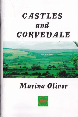 Castles and Corvedale by Marina Oliver | Tudor House 2006 | Used Book