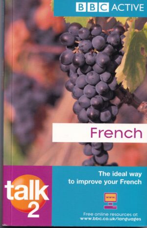 Talk French 2 by Sue Purcell | BBC Active Paperback