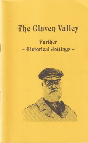 The Glaven Valley Further Historical Jottings