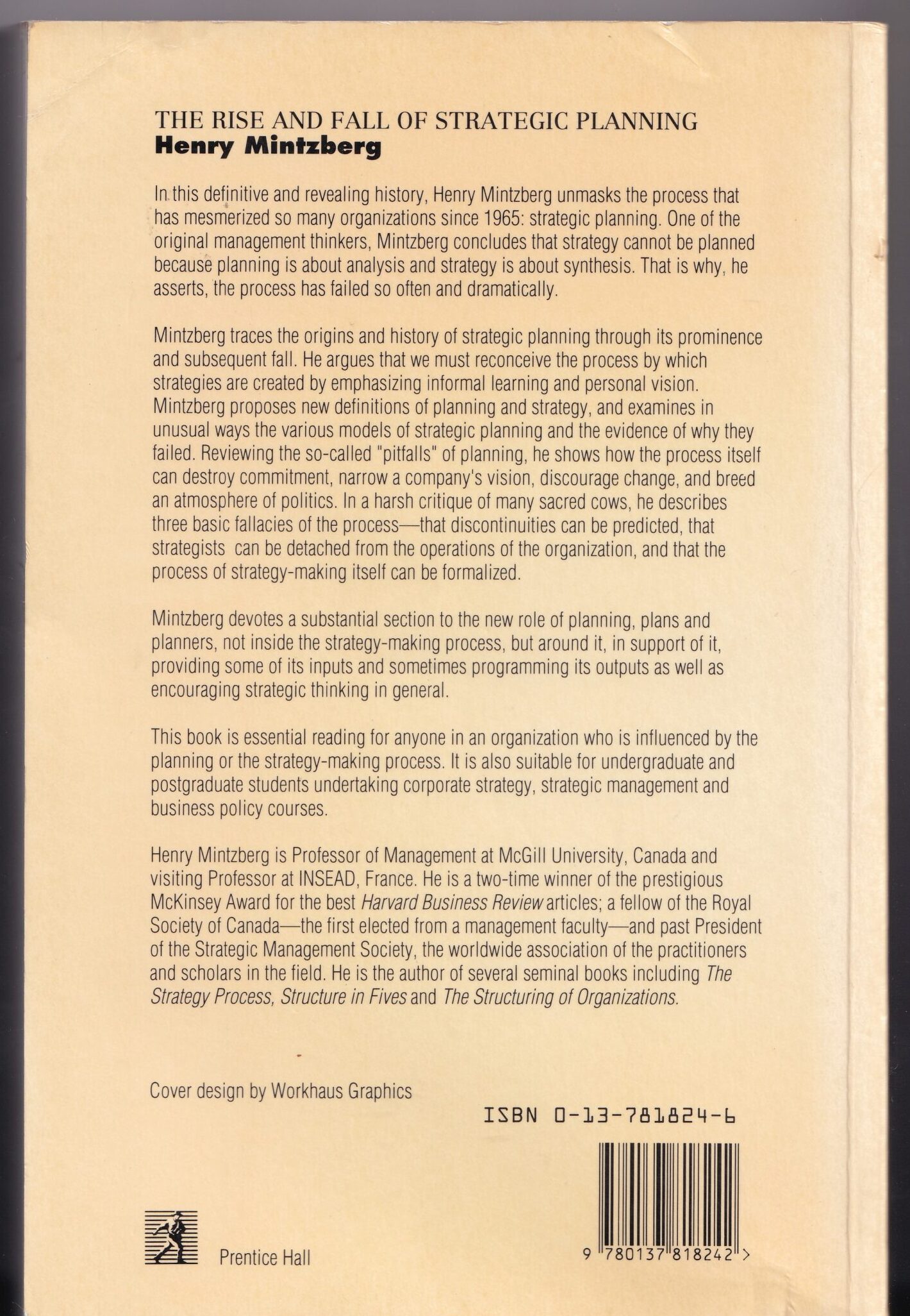 The rise and fall of strategic planning