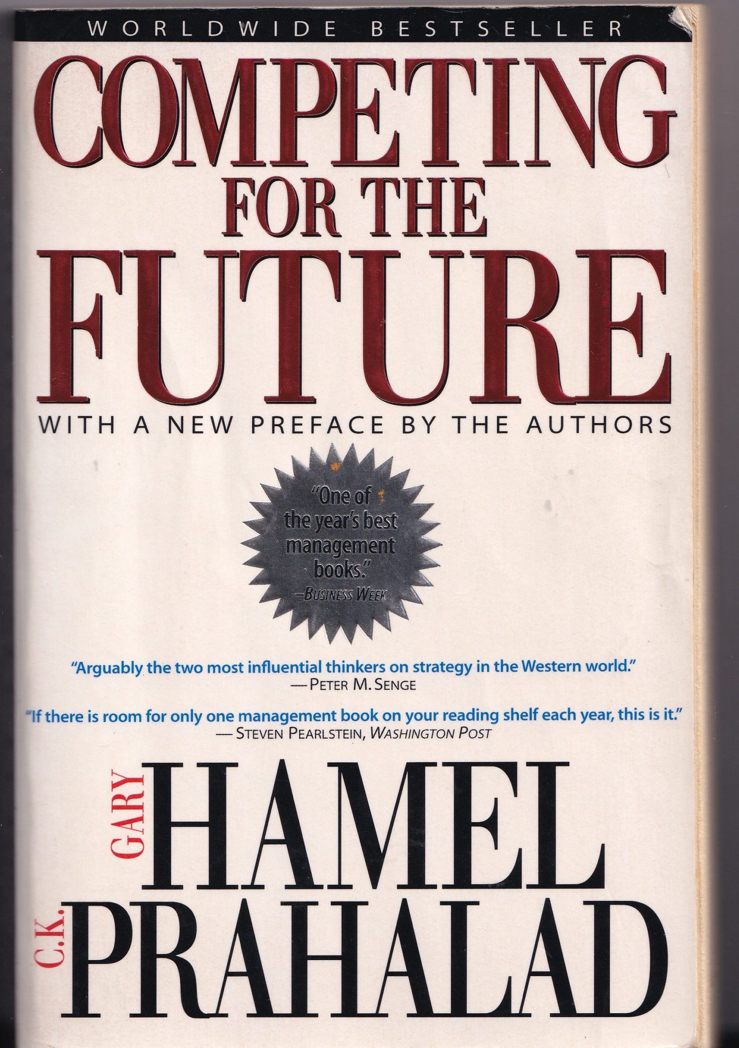 Competing for the Future by Gary Hamel & C.K. Prahalad – 1996