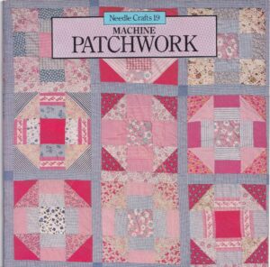 Machine Patchwork – Michele Walker