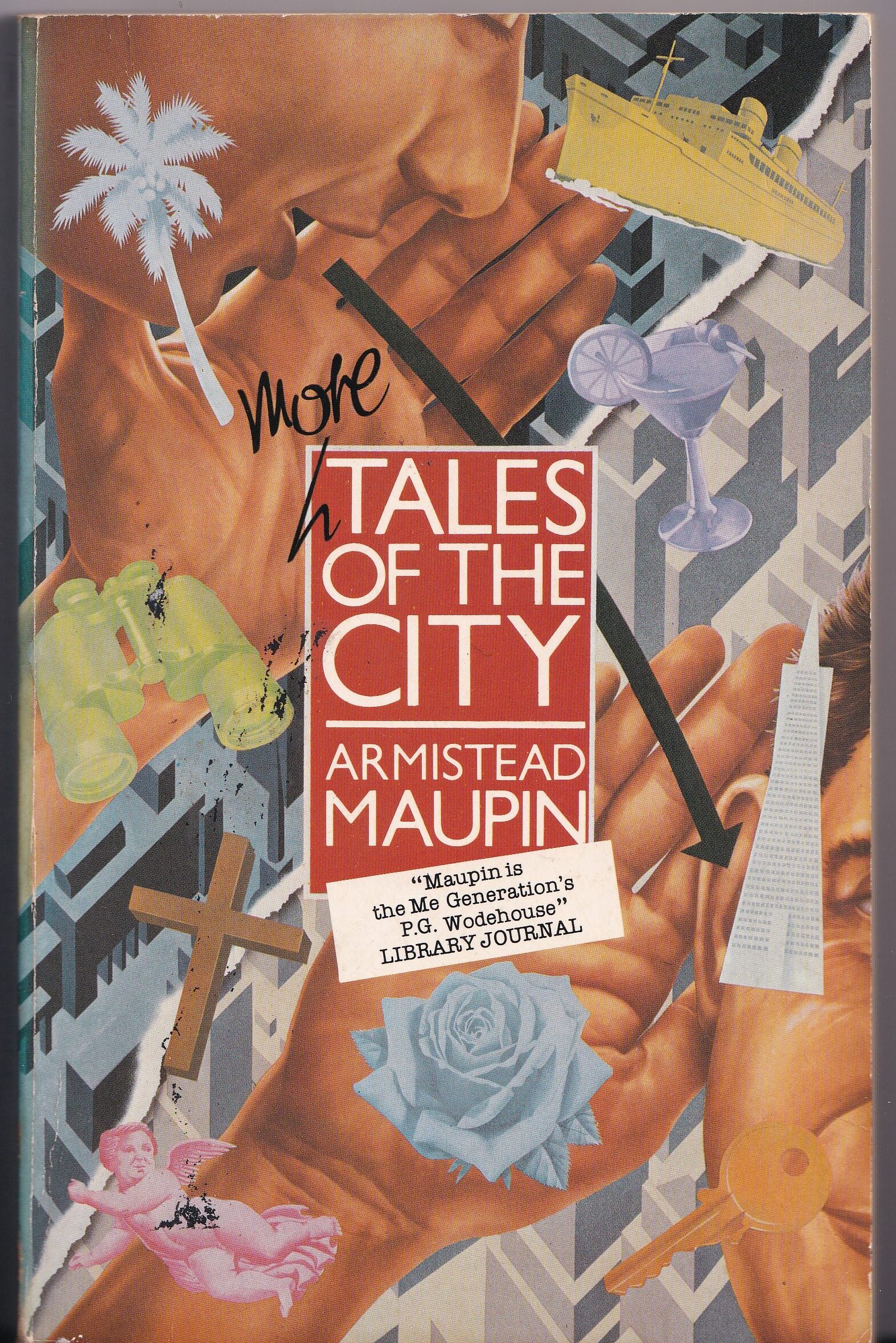 More Tales of the City – Armistead Maupin