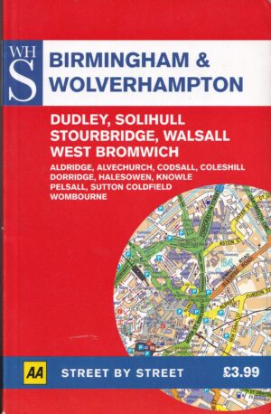 Birmingham & Wolverhampton Street by Street Maps – AA Publishing