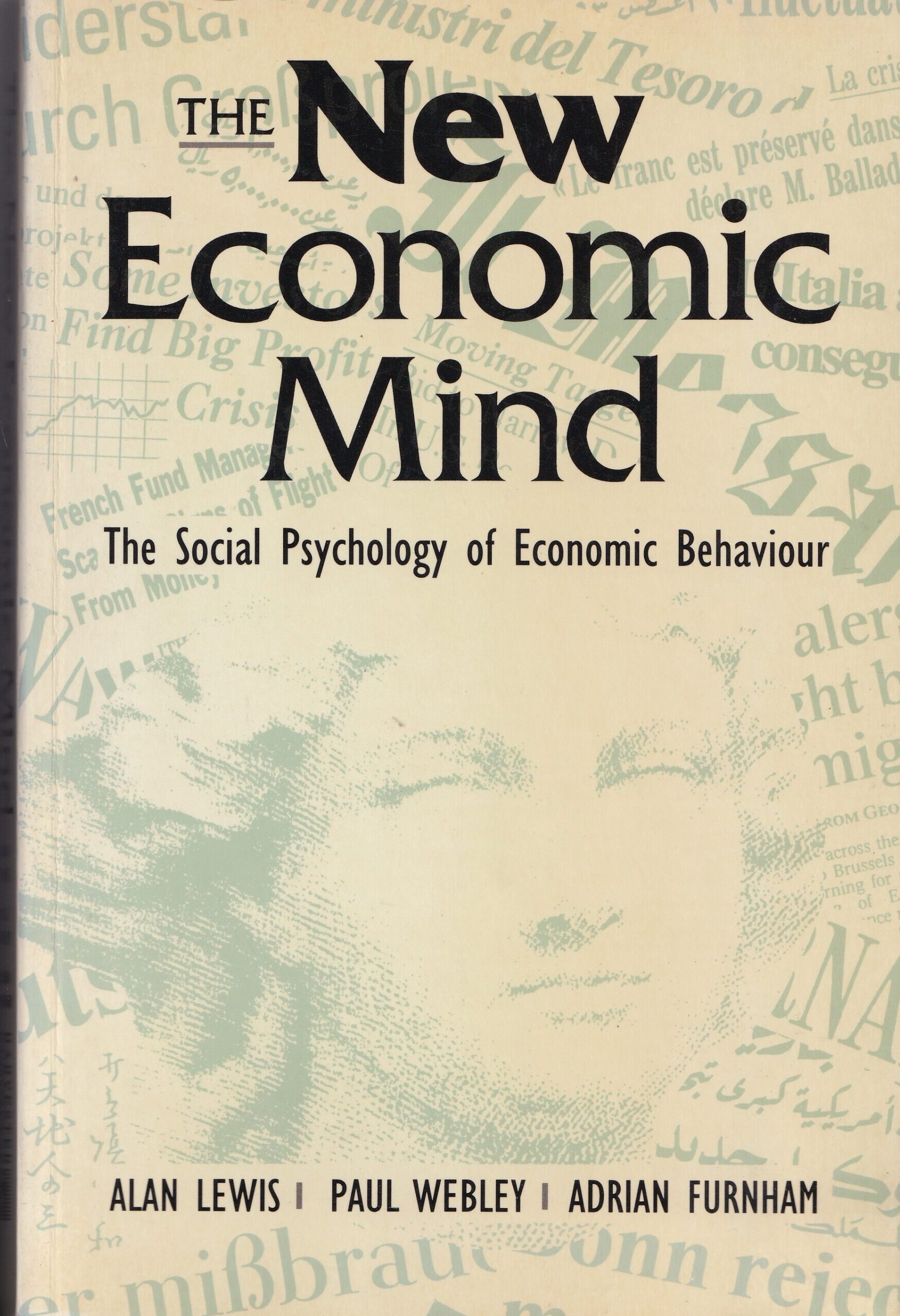 The New Economic Mind by Alan Lewis