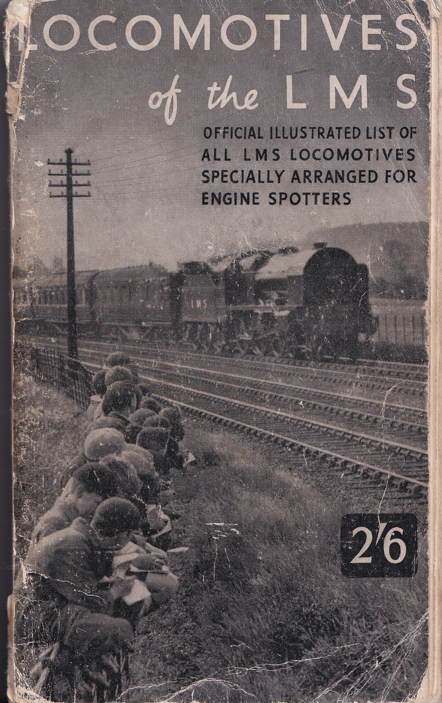 Locomotives of the LMS – Vintage Railway Book (1947)