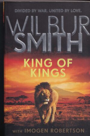 King of Kings by Wilbur Smith