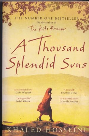 A Thousand Splendid Suns by Khaled Hosseini