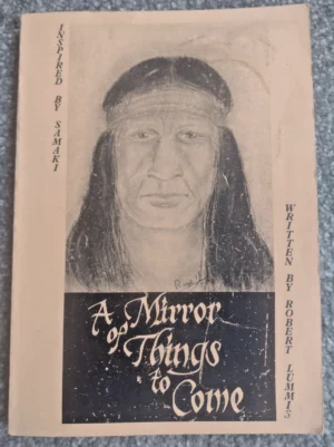A Mirror of Things to Come by Robert Lummis - Paperback Book