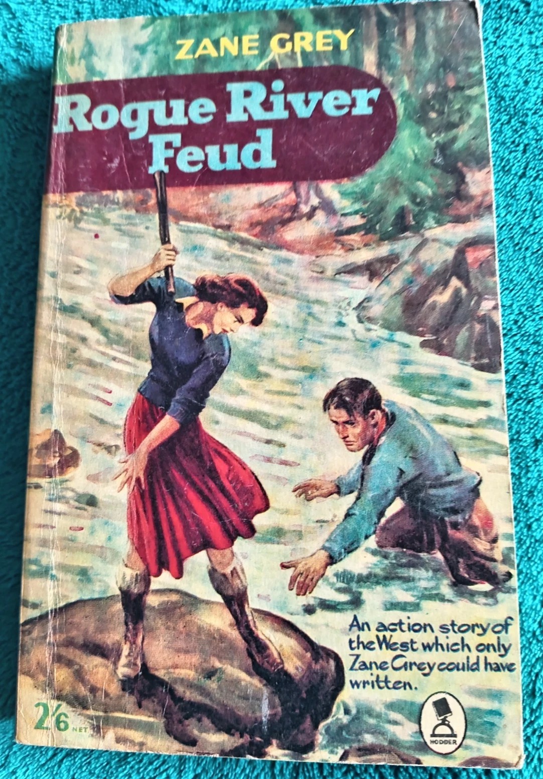 Rogue River Feud by Zane Grey – Paperback Book (1957 Edition)