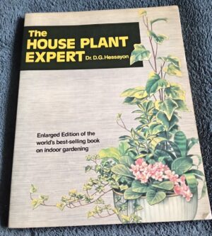 The House Plant Expert – Paperback Book by Dr. D. G. Hessayon