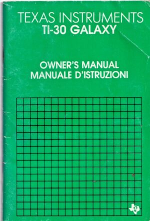 Texas Instruments TI-30 GALAXY Owner’s Manual (1984) – Vintage Calculator Guide